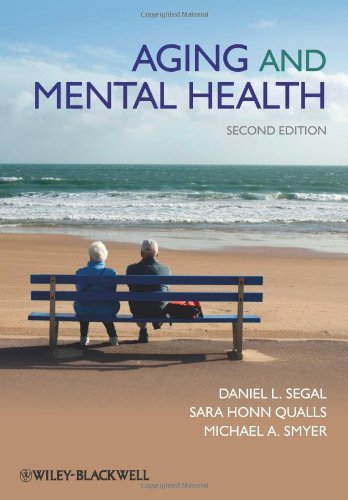 Daniel L. Segal Aging And Mental Health 0002 Edition; 