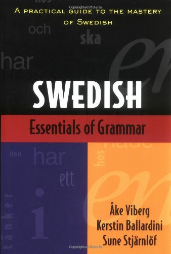 Ake Viberg Essentials Of Swedish Grammar 
