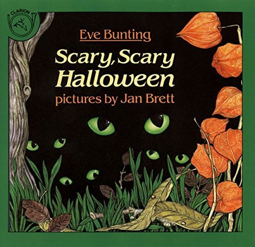 Eve Bunting/Scary, Scary Halloween
