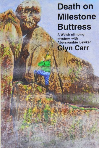 Glyn Carr/Death on Milestone Buttress