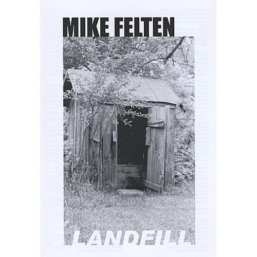 Mike Felten/Landfill