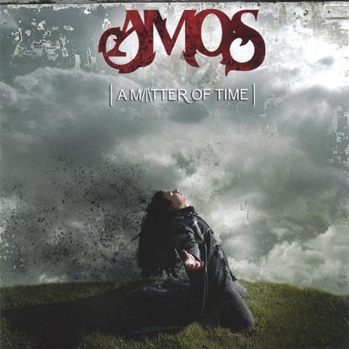 Amos/Matter Of Time