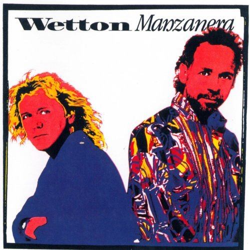 Wetton/Manzanera/Wetton Manzanera