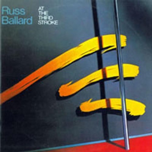 Russ Ballard/At The Third Stroke