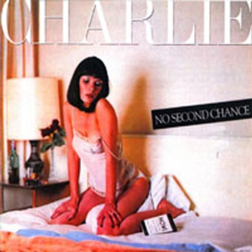 Charlie No Second Chance 