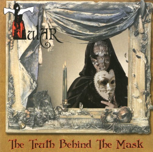 Tular/Truth Behind The Mask