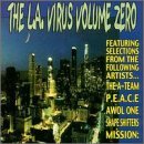 L.A. Virus Volume Zero/L.A. Virus Volume Zero