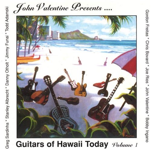 Guitars Of Hawaii Today/Vol. 1-Guitars Of Hawaii Today@Guitars Of Hawaii Today