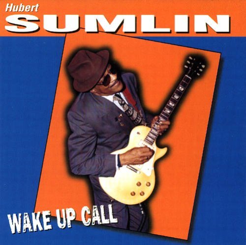 Hubert Sumlin/Wake Up Call Cd