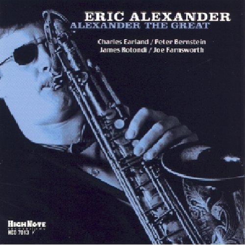 Eric Alexander/Alexander The Great