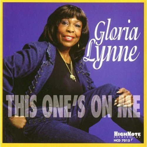 Gloria Lynne/This One's On Me