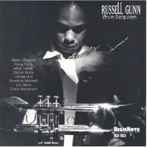 Russell Gunn Love Requiem 