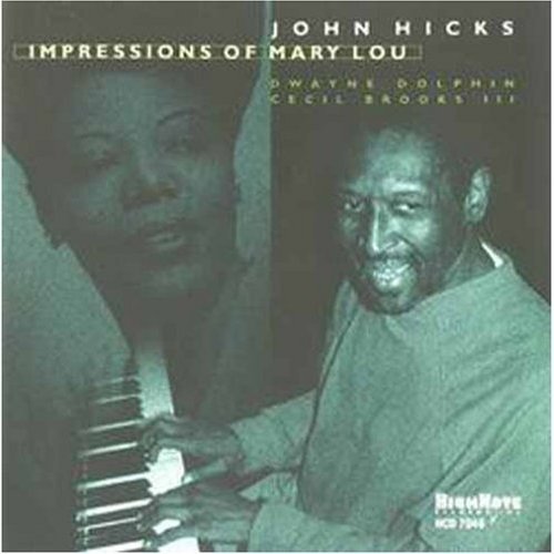 John Hicks/Impressions Of Mary Lou Willia
