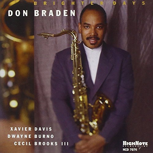 Don Braden/Brighter Days