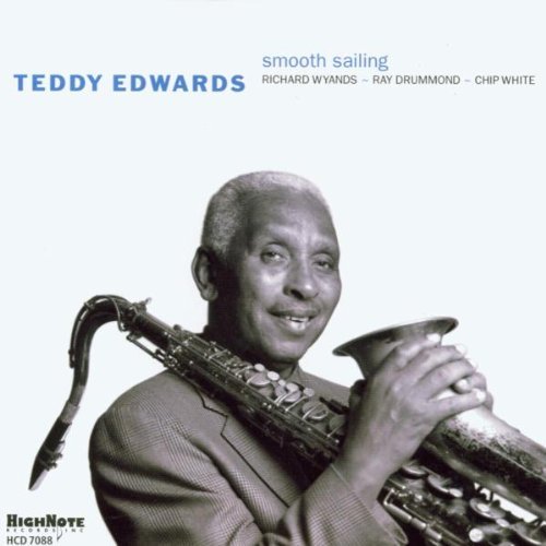 Teddy Edwards/Smooth Sailing
