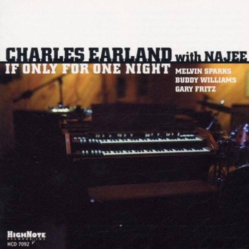 Charles Earland/If Only For One Night@Feat. Najee