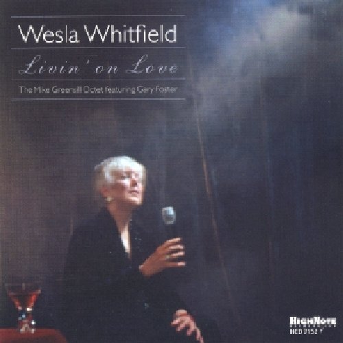 Wesla Whitfield/Livin' On Love