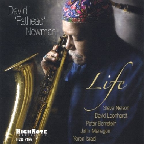 David Fathead Newman/Life