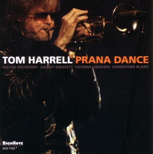 Tom Harrell Prana Dance 