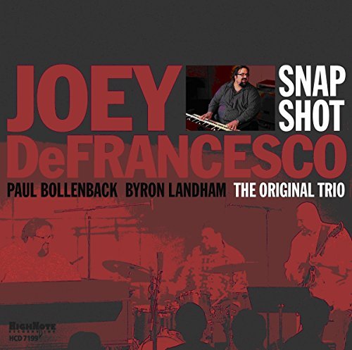 Joey Defrancesco/Snapshot