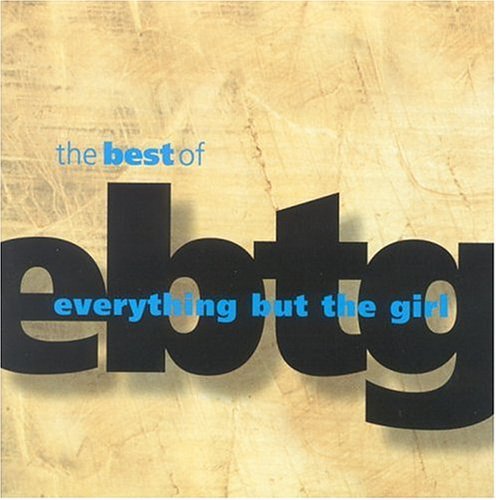 Everything But The Girl Best Of Everything But The Gir Import Aus 