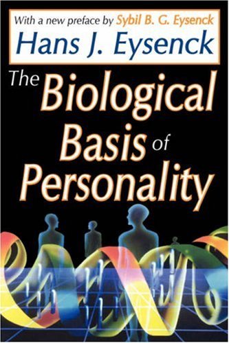 Hans Eysenck/The Biological Basis of Personality