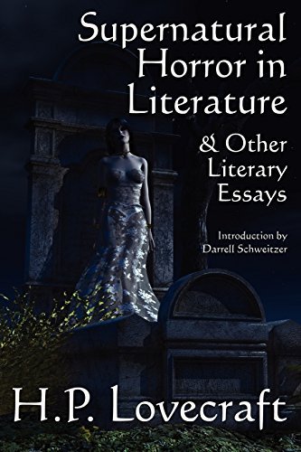 H. P. Lovecraft/Supernatural Horror In Literature & Other Literary