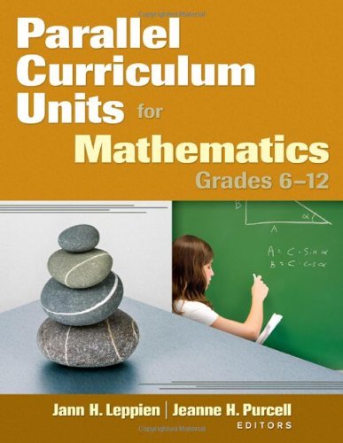 Jann H. Leppien Parallel Curriculum Units For Mathematics Grades 