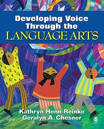 Kathryn Henn Reinke Developing Voice Through The Language Arts 