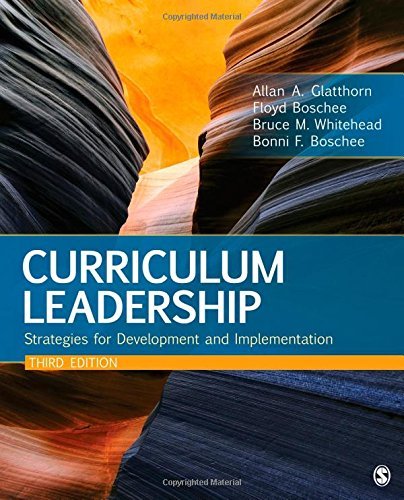 Bonni F. Boschee Curriculum Leadership Strategies For Development And Implementation 0003 Edition; 