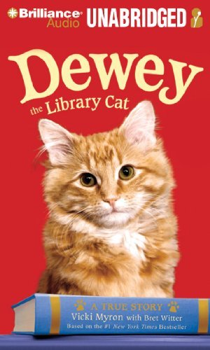 Vicki Myron Dewey The Library Cat A True Story 