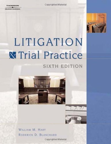 William Hart Litigation And Trial Practice 0006 Edition; 