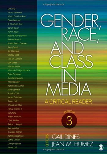 Gail Dines Gender Race And Class In Media A Critical Reader 0003 Edition; 