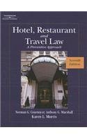 Karen L. Morris Hotel Restaurant And Travel Law A Preventive Approach 0007 Edition; 