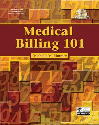 Michelle M. Rimmer Medical Billing 101 