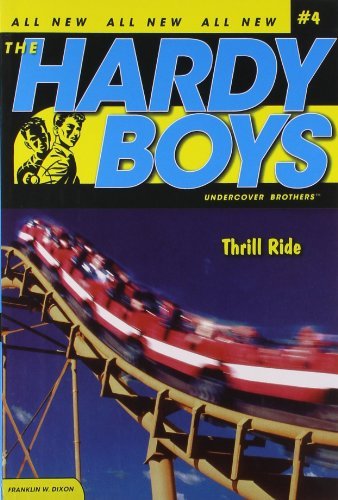 Franklin W. Dixon/Thrill Ride, Volume 4