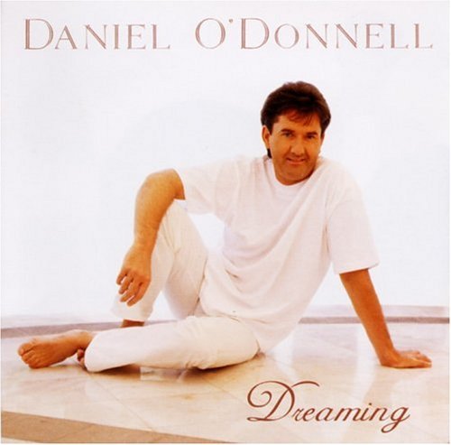 Daniel O'Donnell/Dreaming@Import