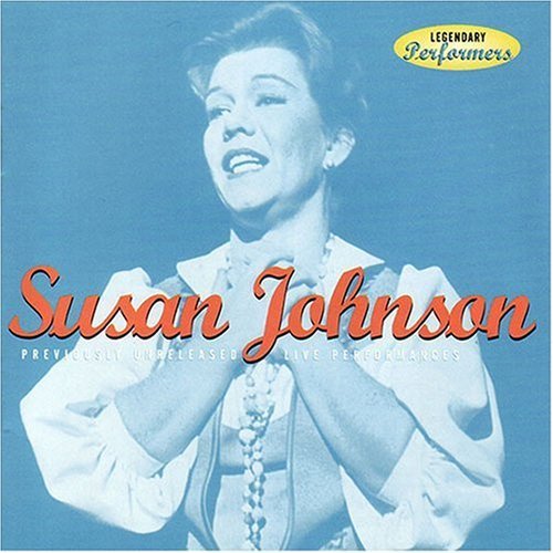 Susan Johnson/Legendary Performers