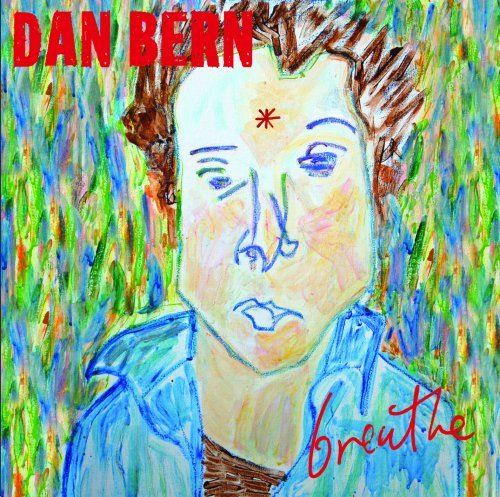 Dan Bern/Breathe