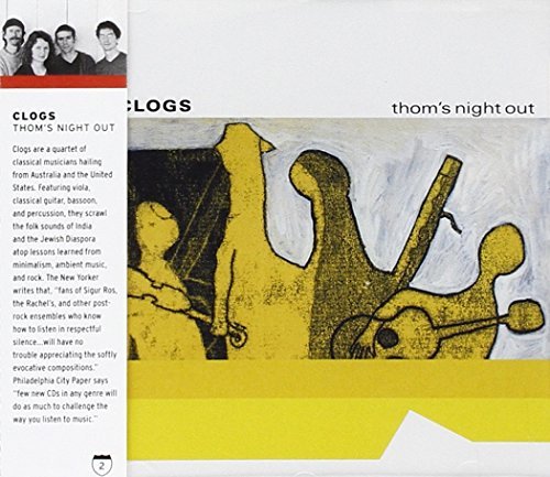 Clogs/Thom's Night Out