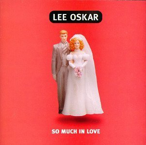 Lee Oskar/So Much In Love