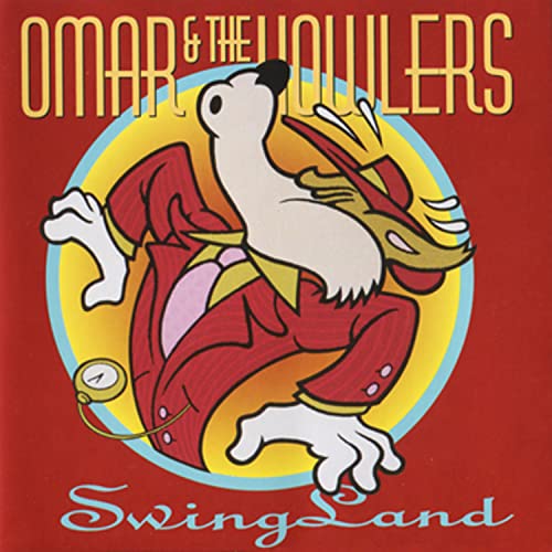 Omar & The Howlers Swingland 