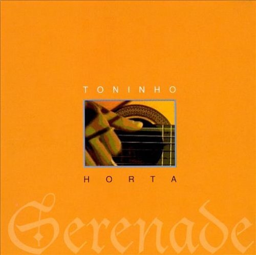 Toninho Horta/Serenade