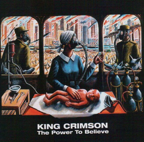 King Crimson/Power To Believe