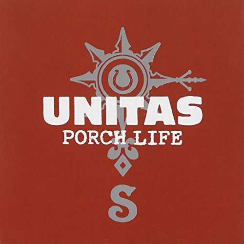 Unitas/Porch Life