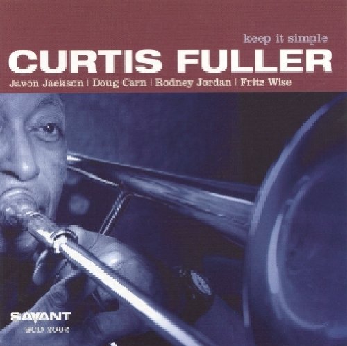 Curtis Fuller/Keep It Simple