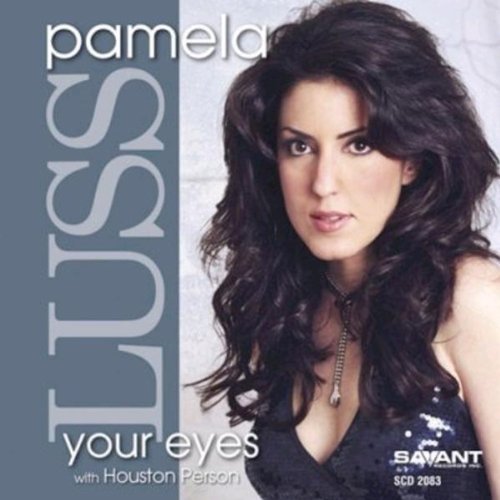 Pamela Luss/Your Eyes