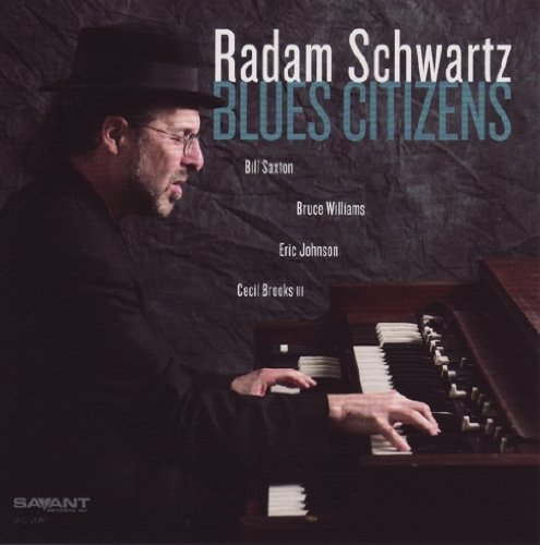 Radam Schwartz Blues Citizens 