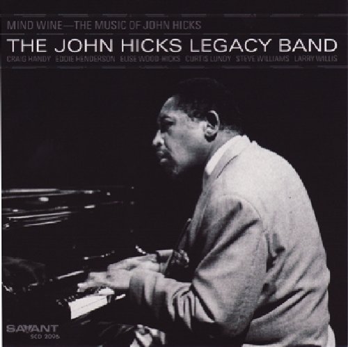 John Legacy Band Hicks/Mind Wine: The Music Of John H