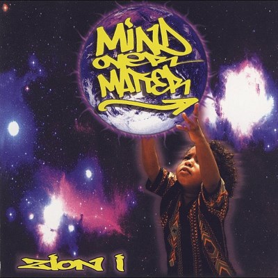 Zion I/Mind Over Matter
